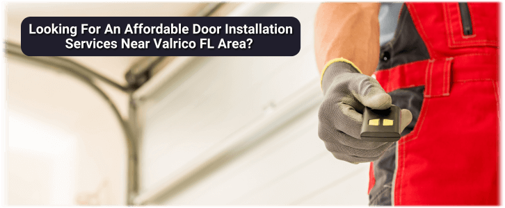 Garage Door Installation Valrico FL